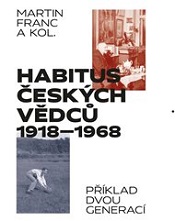 Habitus českých vědců 1918–1968