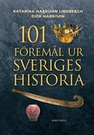 101 föremål ur Sveriges historia