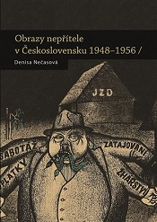 Obrazy nepřítele v Československu 1948-1956