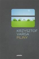 Krzysztof Varga: Piliny