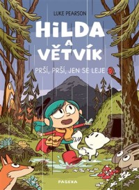 Hilda zpátky v přírodě