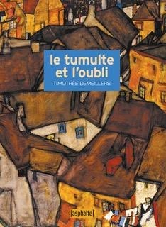 Le Tumulte et l’Oubli